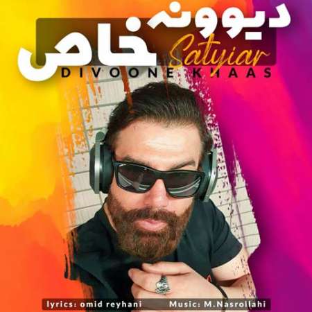 Satyar – Divoone Khass